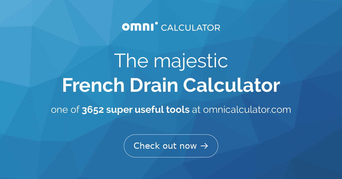 French Drain Calculator
