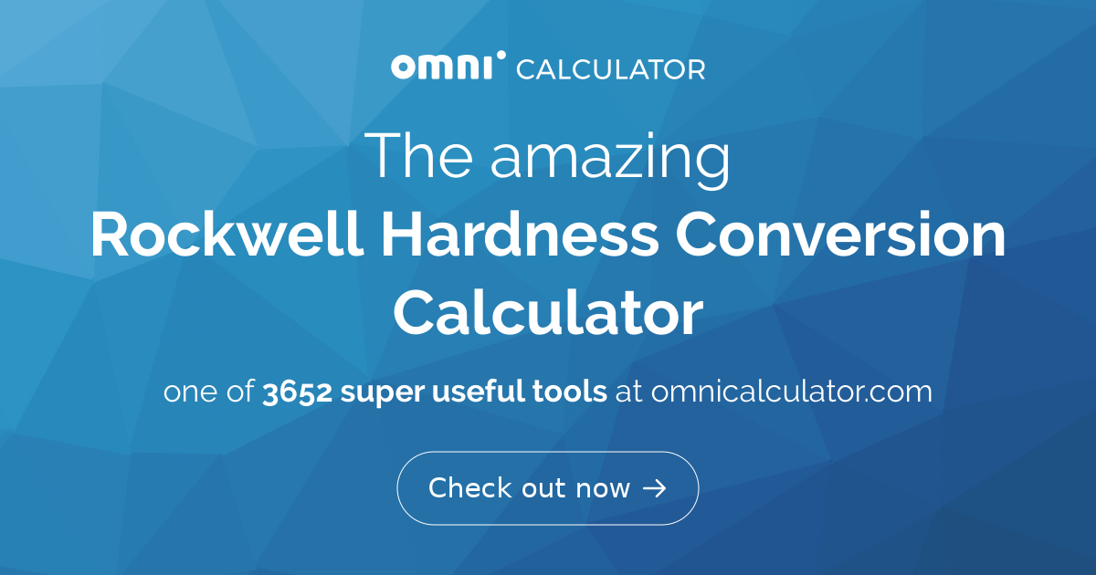 Rockwell Hardness Conversion Calculator