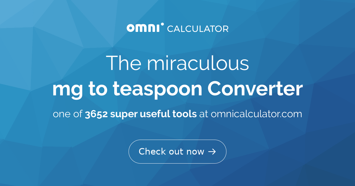 1 16 of a teaspoon in mg