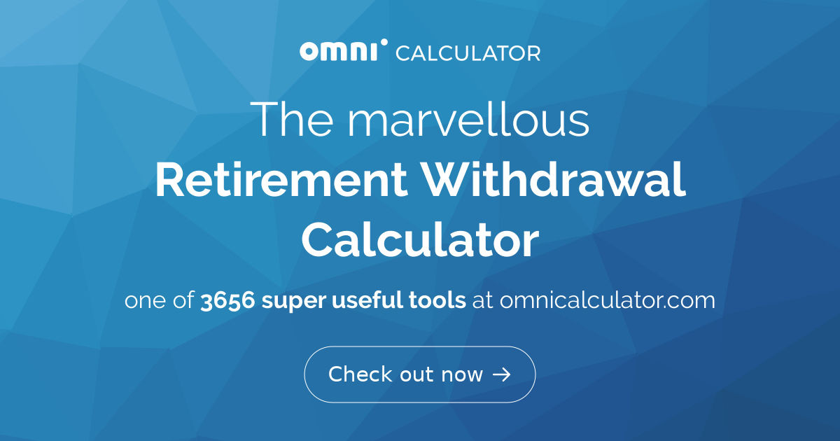 Retirement Withdrawal Calculator