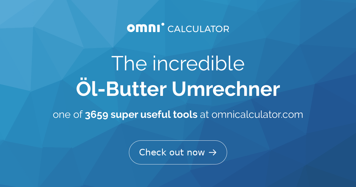 ÖlButter Umrechner