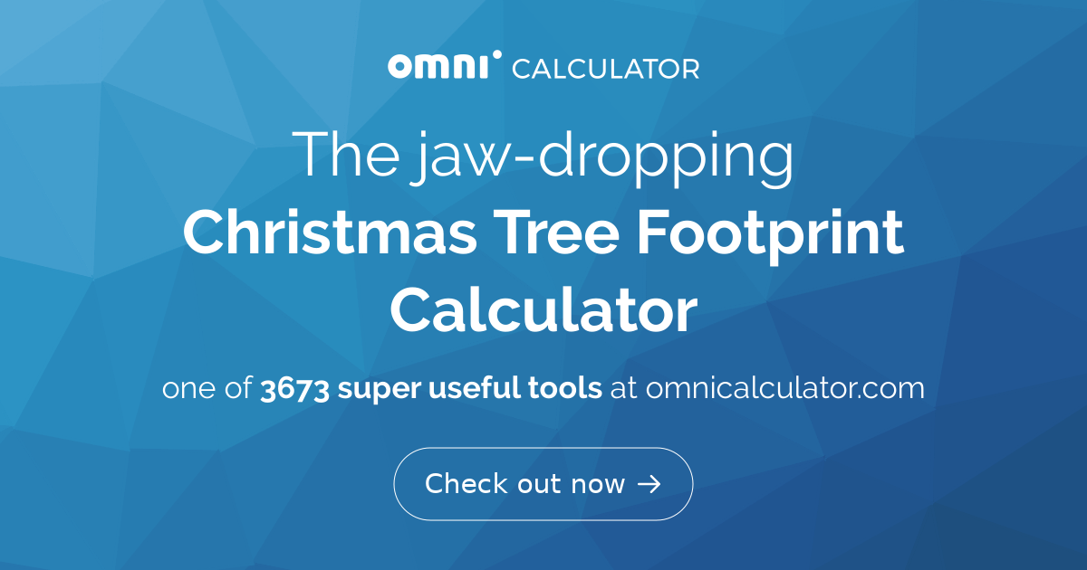 Christmas Tree Footprint Calculator