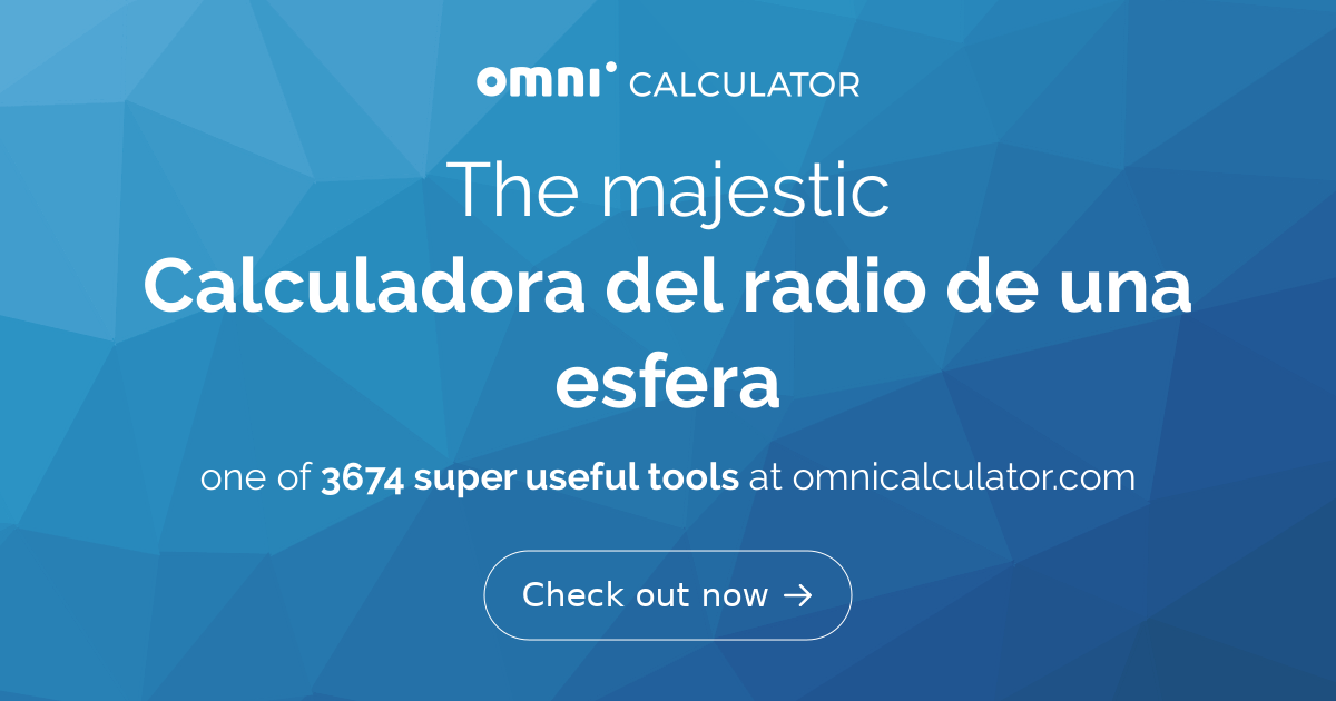 Calculadora del radio de una esfera | Fórmula