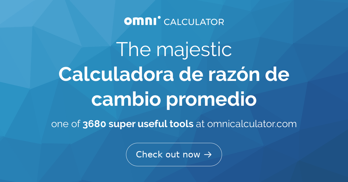 calculadora-de-raz-n-de-cambio-promedio