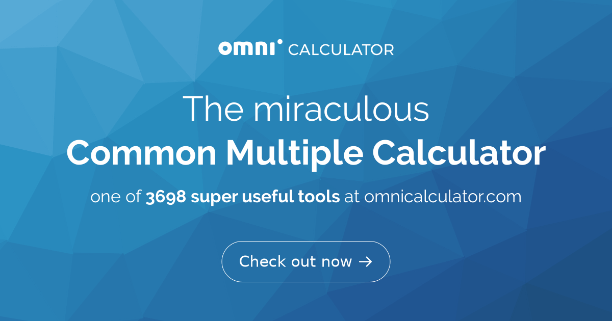 Common multiple calculator hotsell