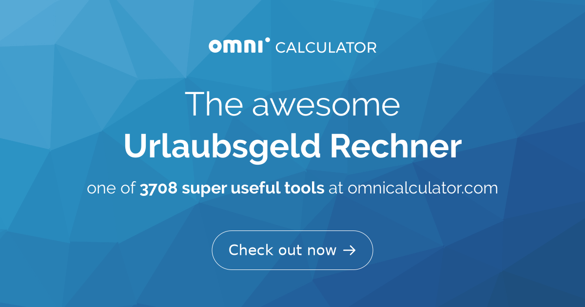 Urlaubsgeld Rechner Urlaubsgeld Rechner