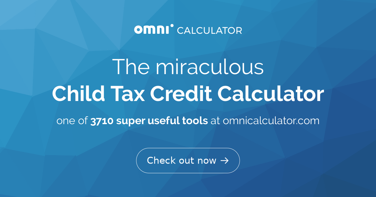 Child Tax Credit Calculator