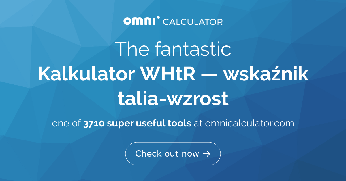 Whtr Math Kalkulator WHtR — wskaźnik talia-wzrost
