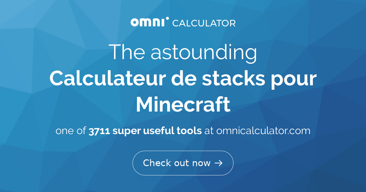 Calculateur De Stacks Pour Minecraft | Combien De Stacks