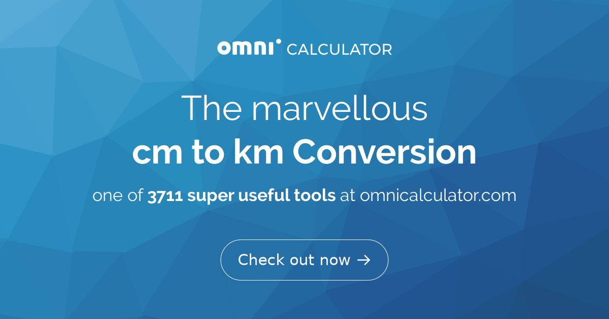 cm to km Conversion