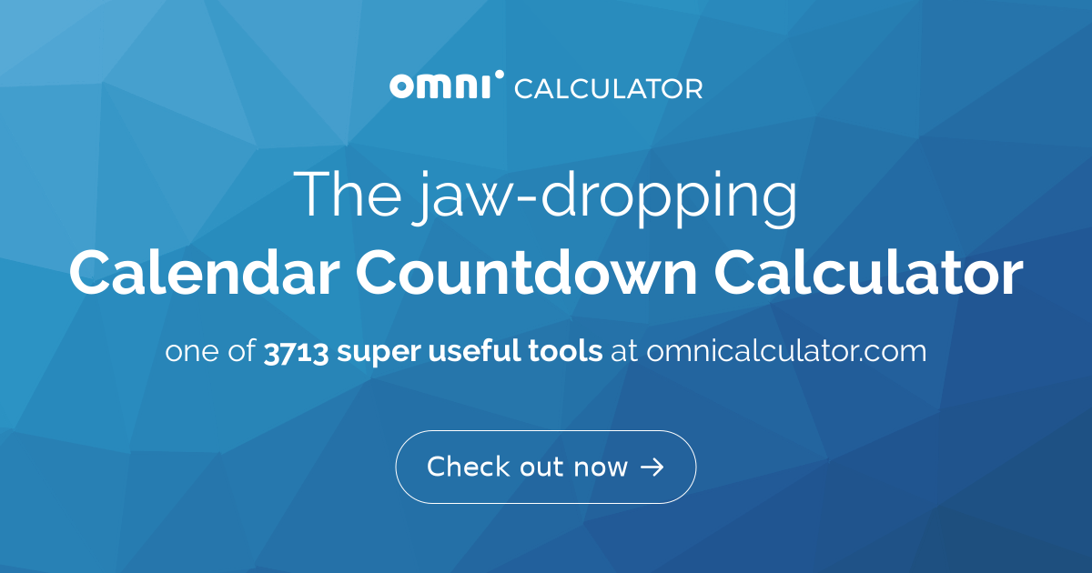 Calendar Countdown Calculator Calendar Countdown Calculator
