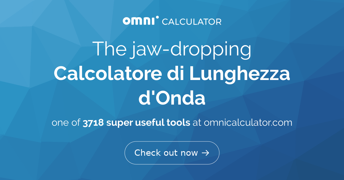 Calcolatore di Lunghezza d'Onda
