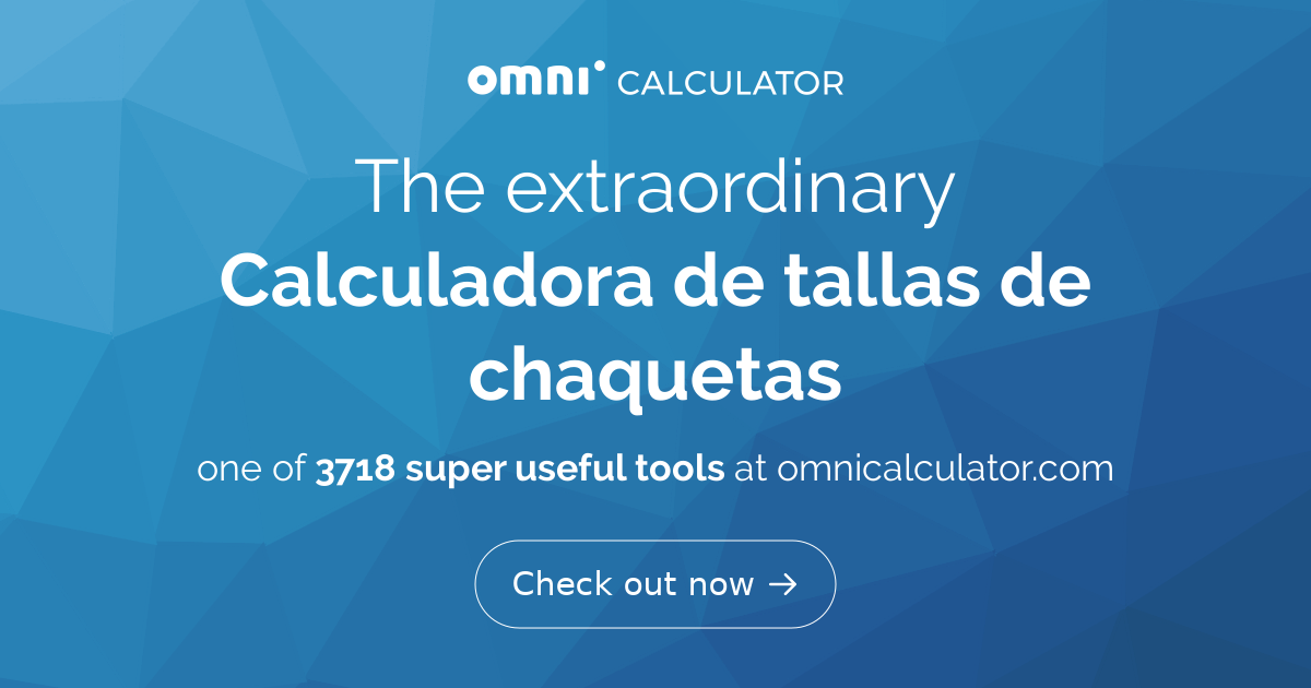 Calculadora de tallas de chaquetas