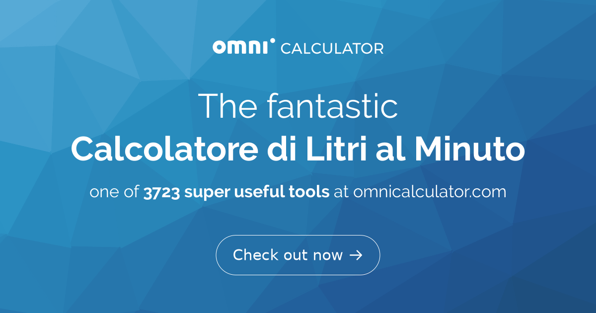 Calcolatore di Litri al Minuto