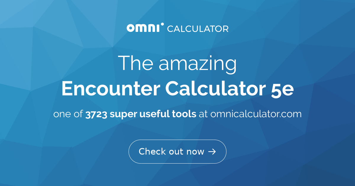 Encounter Calculator 5e