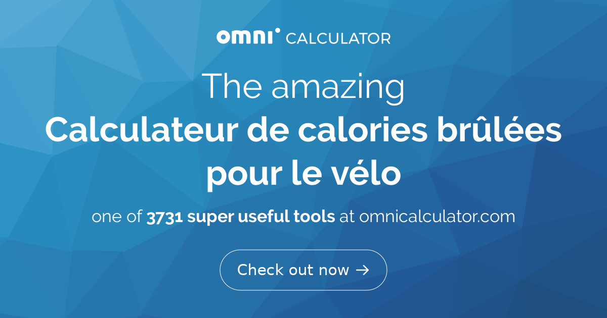 Calculateur de calories brûlées pour le vélo