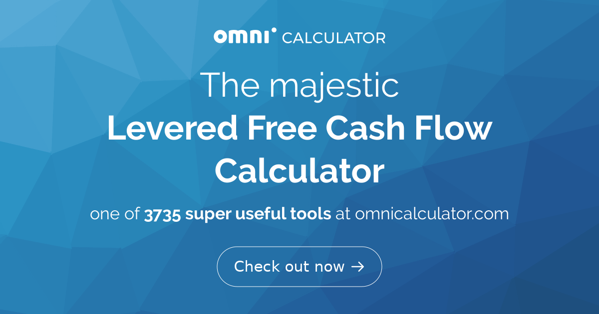 Levered Free Cash Flow Calculator