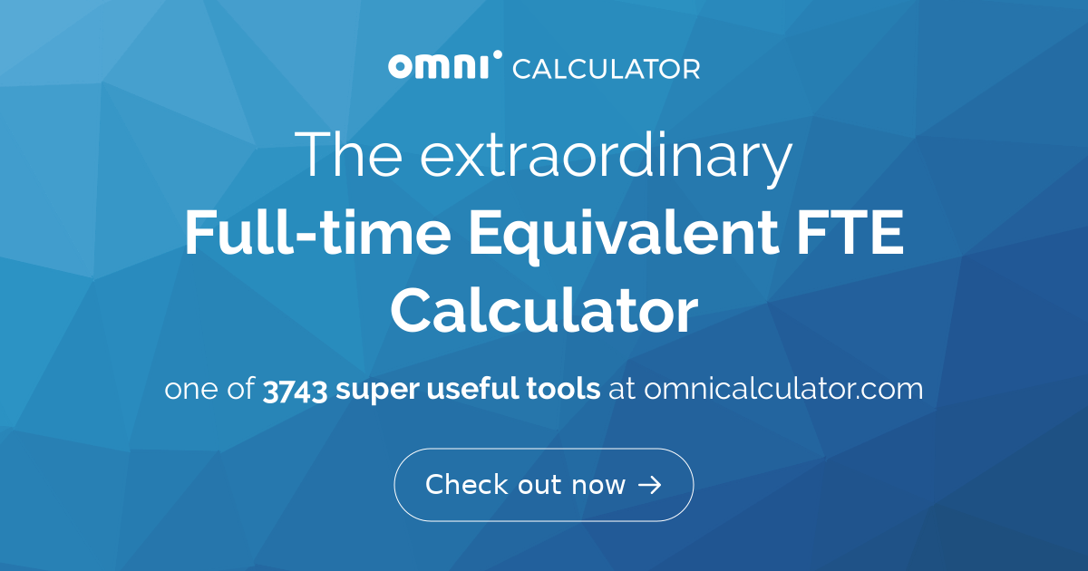Fte Ruler Full-time Equivalent (FTE) Calculator