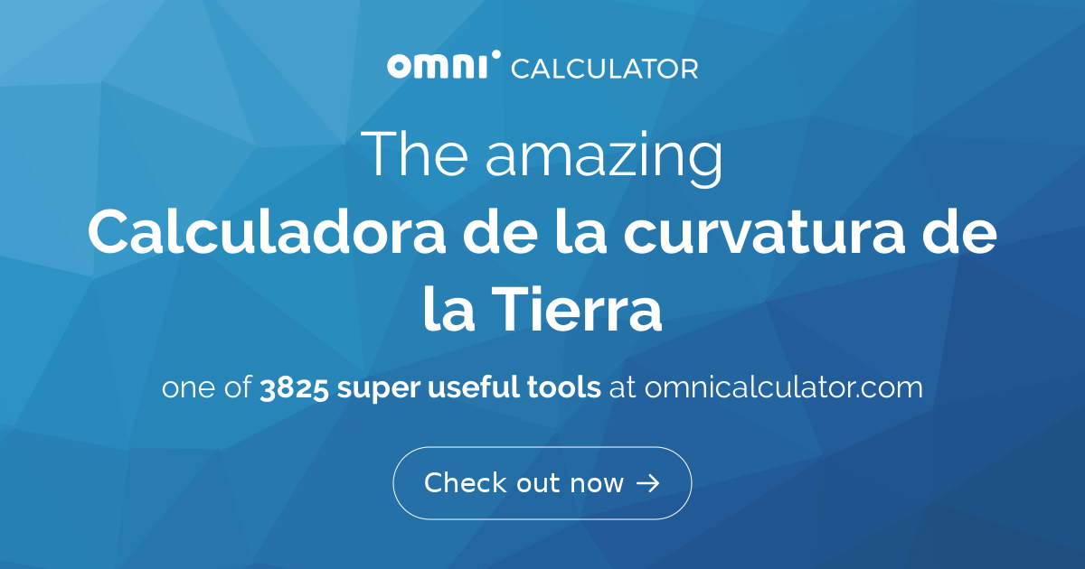 Calculadora de la curvatura de la Tierra