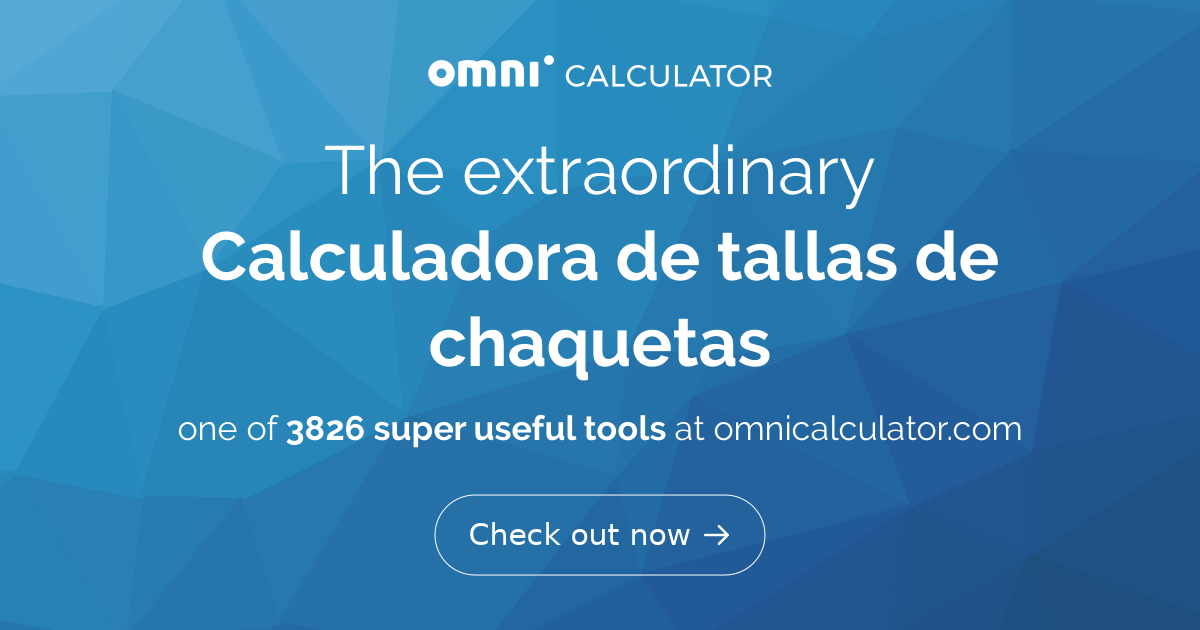 Calculadora de tallas de chaquetas