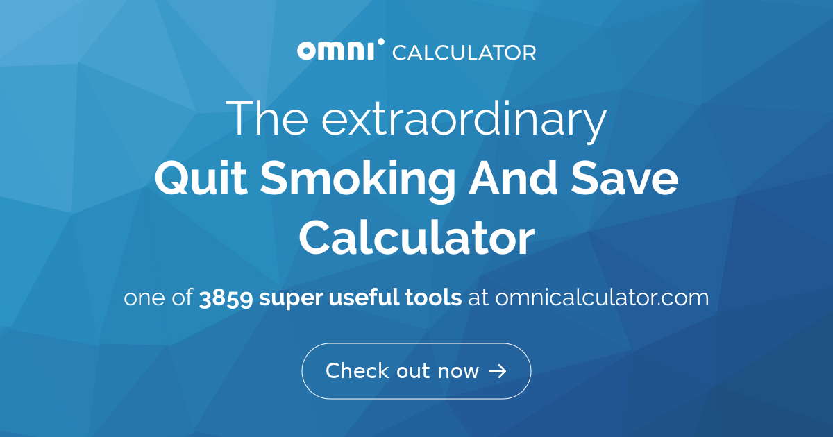 cigarette quit calculator Quit Smoking And Save Calculator