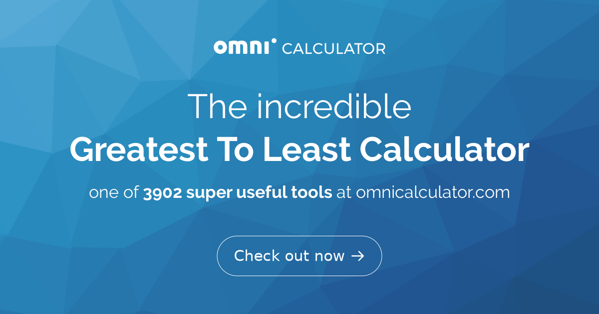 order.101〜103 Greatest To Least Calculator