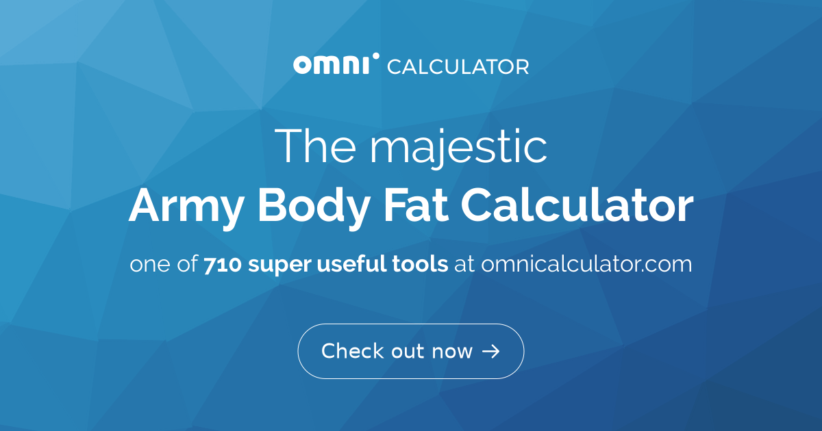 Army Body Fat Calculator Omni