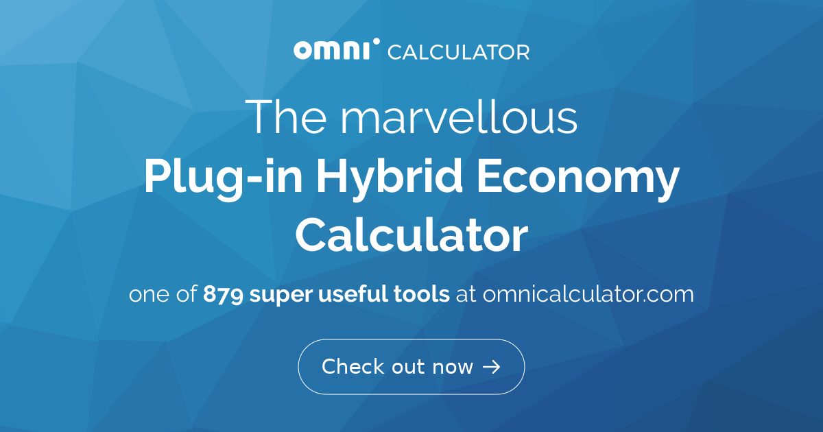 Plug In Hybrid Economy Calculator Omni